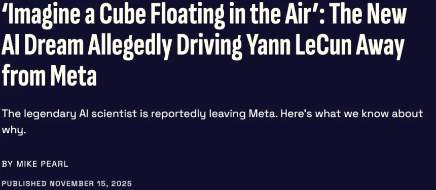 图灵奖得主LeCun离职Meta：大模型是死胡同 未来看世界模型插图1