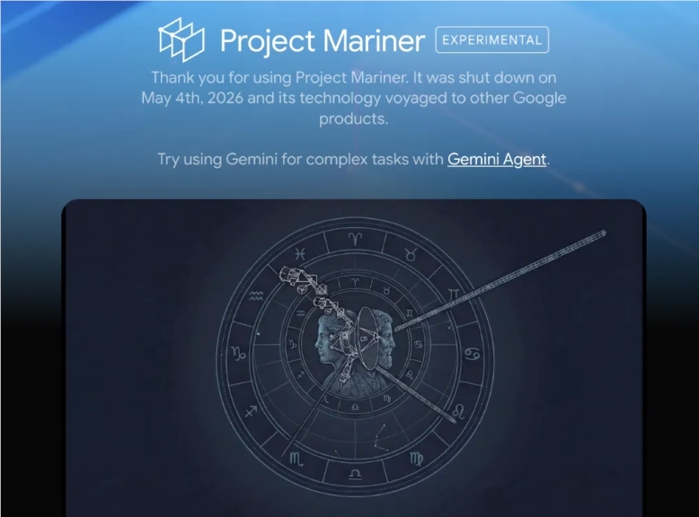 ​谷歌停运 Project Mariner，核心技术融入 AI 模式